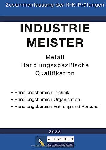 Ihk Industriemeister Metall Pruefungen Test Bewertung