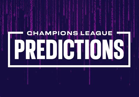 UCL Predictions Who Will Win The Champions League