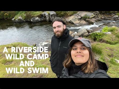 A Dartmoor Riverside Wild Camp And Freezing Wild Swim Adventure Youtube