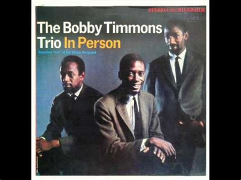 Sinophonic jazz notes, October 1, 1961 - Bobby Timmons Trio (Ron Carter,...