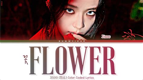 INA SUB JISOO 지수 꽃 Flower Color Coded Lyrics YouTube