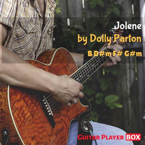 Jolene. Dolly Parton. Chords. GuitarPlayerBox