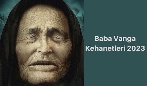 Renci G Ndemi Baba Vanga Kehanetleri Baba Vanga Y L