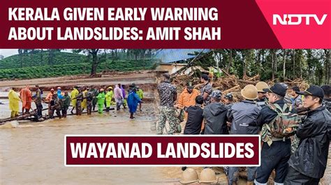 Wayanad Landslides Kerala Given Early Warning About Landslides