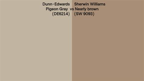 Dunn Edwards Pigeon Gray De Vs Sherwin Williams Nearly Brown Sw