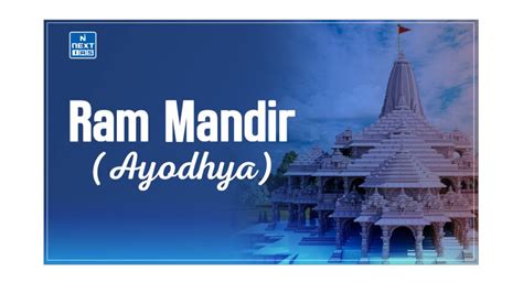 Ram Mandir Important Facts Architectural Aspects Significance