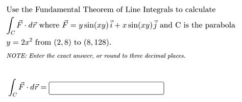 Solved Use The Fundamental Theorem Of Line Integrals To