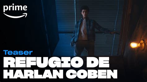 Refugio De Harlan Coben Teaser Prime Youtube