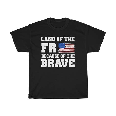 Land Of The Free Because Of The Brave Heavy Cotton T Shirt Carry Daily