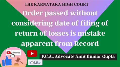 Order Passed Without Considering Date Of Filing Of Return Of Losses Is