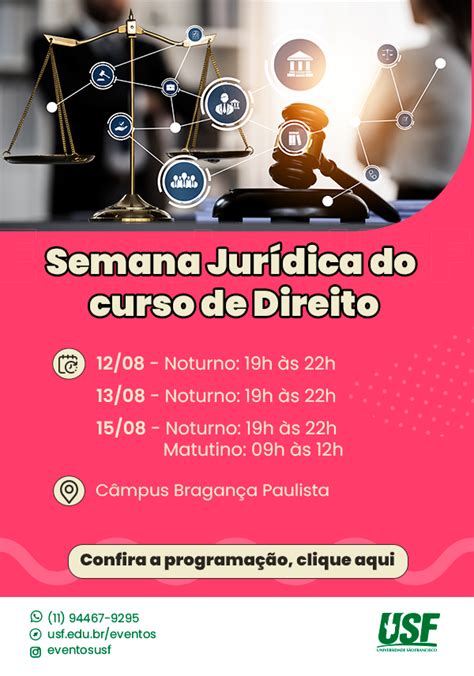 Semana Jur Dica Do Curso De Direito C Mpus Bragan A Paulista Usf