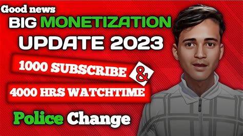 Good News Big Monetization Update Youtube Monetization Big Update