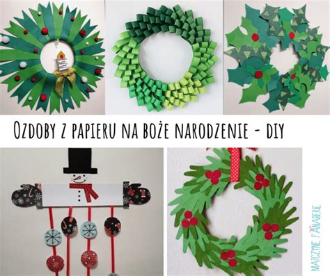 Wi Teczne Ozdoby Z Papieru Diy Blog Matczyne Fanaberie