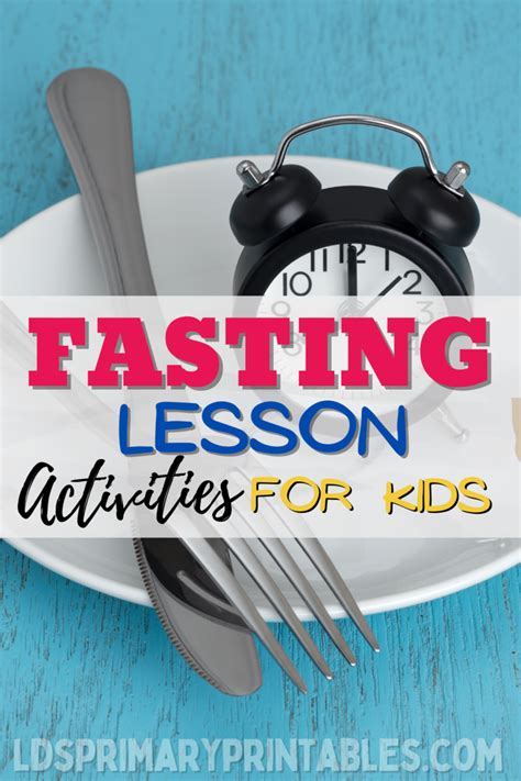 Fasting Resources Lesson Ideas Kids Activities Lds Primary Come