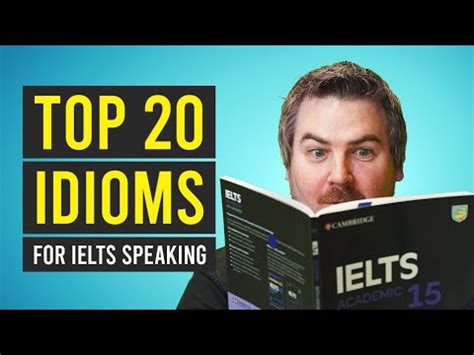 Top 20 IELTS Speaking Idioms With Band 9 Samples YouTube