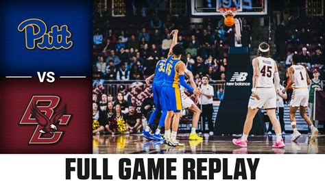 Pitt Vs Boston College Full Game Replay Acc Men S Basketball