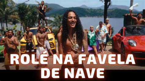 RolÉ Na Favela De Nave Oruam Ft Didi 🎵 Oruam 2024 Youtube