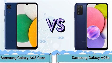 Samsung Galaxy A03 Core Vs Samsung Galaxy A03s Smart Phone Compare A03 Core Vs A03s