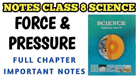 Best Notes Class 8 Force And Pressure Chapter NCERT Class 8 Science