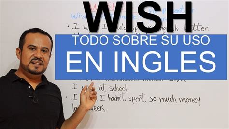 VERBO WISH EN INGLES COMO USARLO PARA EXPRESAR DESEOS YouTube