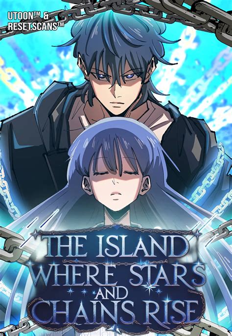 The Island Where Stars and Chains Rise Manga – Read Online | RESET SCANS
