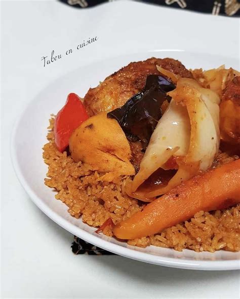 Tiebou Guinar Riz Au Poulet S N Galais Tabou En Cuisine