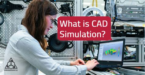 CAD Simulation Explained. Everything You Need To Know. - CADimensions