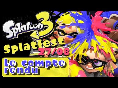 Splatoon Splatfest Guerre De Territoire Guerre Tricolore Tout Le