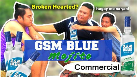 Gsm Blue Mojito Commercial Mapapa Move On Ka Sarap Youtube