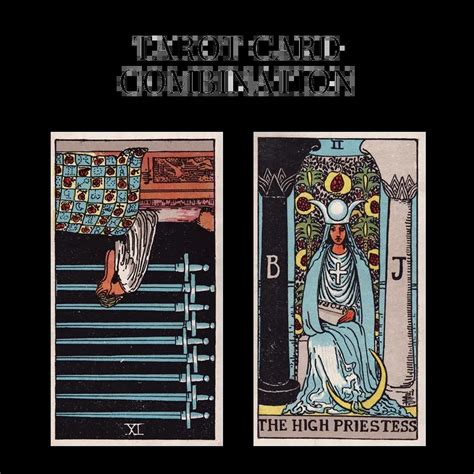 Nine Of Swords Reversed And The High Priestess Tarot Cards Meaning