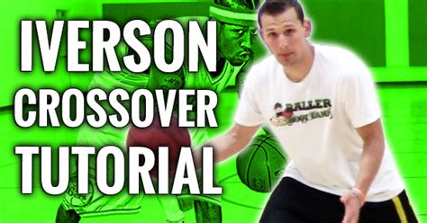 How To Crossover Like Allen Iverson