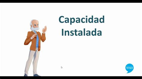 Capacidad Instalada En Industria Y Servicio YouTube