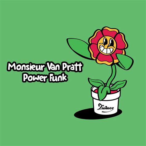 Power Funk Single By Monsieur Van Pratt Spotify