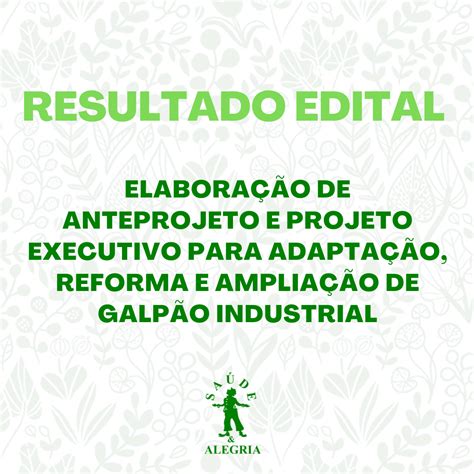 Resultado edital para elaboração de anteprojeto e projeto executivo