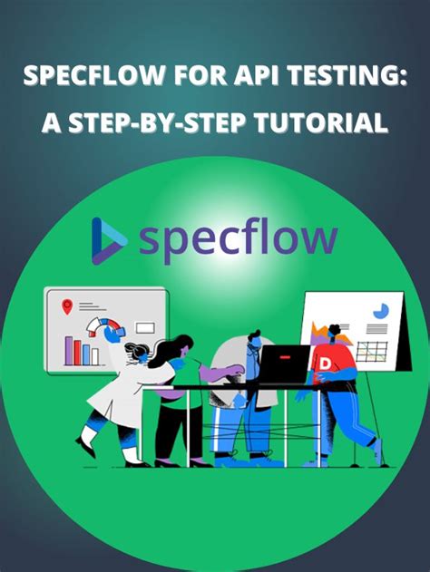 SpecFlow For API Testing A Step By Step Tutorial Devstringx Technologies