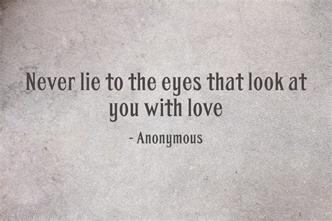 Dont Lie Quotes Sad Love Quotes Deep Thought Quotes Real Quotes