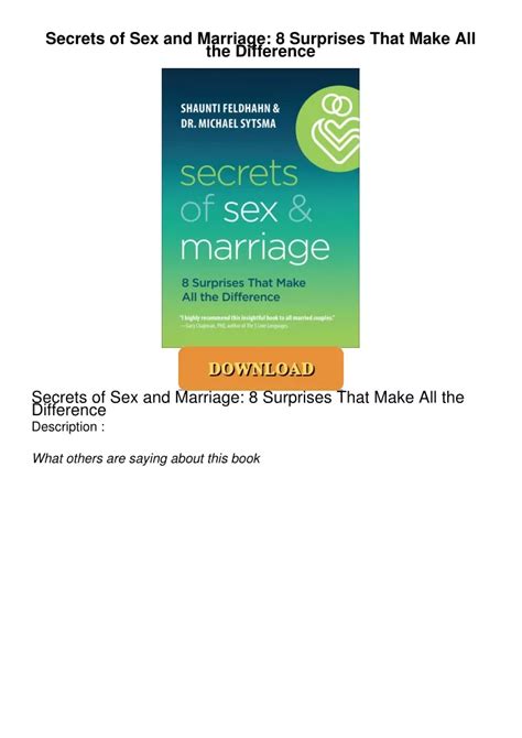 Ppt Secrets Of Sex And Marriage 8 Surprises That Make All The