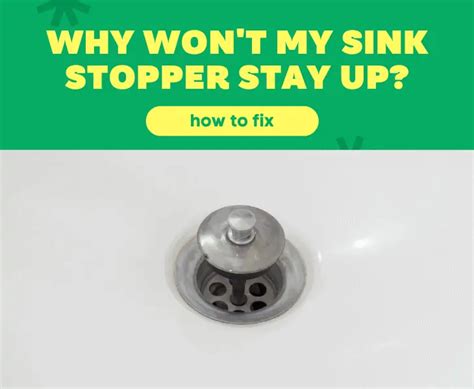 Bathroom Sink Drain Stopper Won T Stay Up At Corrina Stockwell Blog