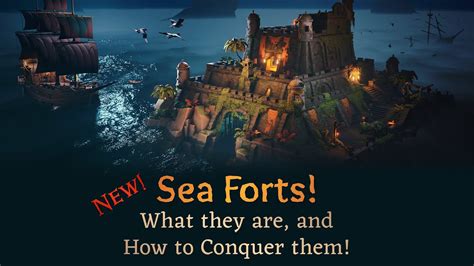 How To Complete A Sea Fort In Sea Of Thieves YouTube