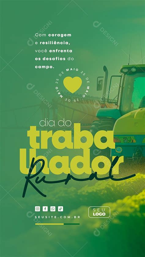 Story Dia do Trabalhador Rural 25 de Maio Coragem e Resiliência