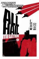 Transformers All Hail Megatron Comics Archives Transformers Comics