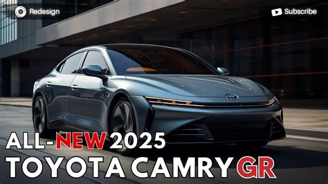 2025 Toyota Camry Gr Revealed The New Innovation Design YouTube