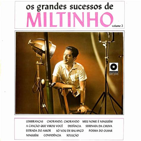 C A N G U L E I R O Miltinho Os Grandes Sucessos De Miltinho Vol