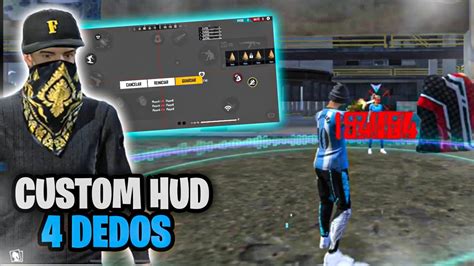 El MEJOR CUSTOM HUD A 4 DEDOS De FREE FIRE YouTube