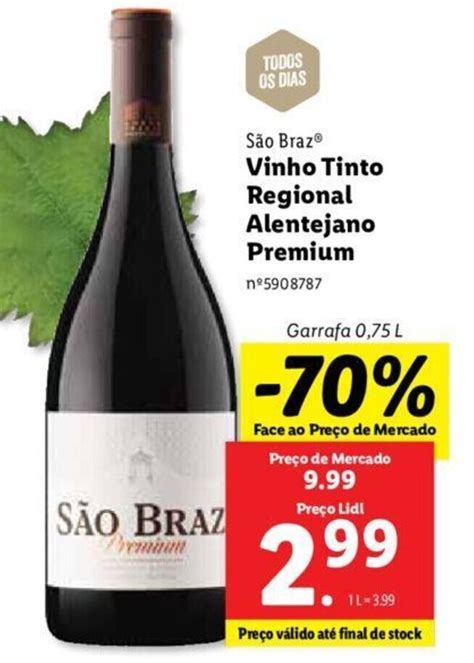 Promo O S O Braz Vinho Tinto Regional Alentejano Premium L Em Lidl