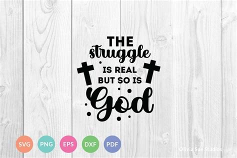 The Struggle Is Real Christian SVG PNG EPS PDF DXF