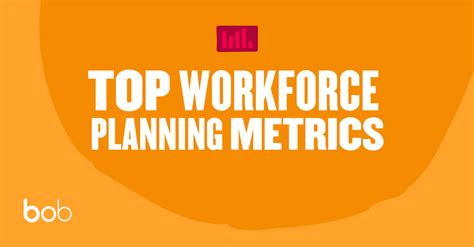 Workforce Planning Metrics You Should Track HiBob