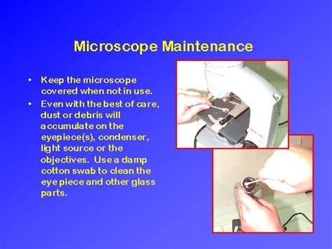 Microscope Maintenance