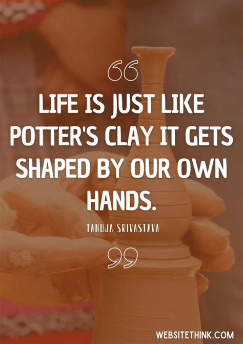 67 Insightful Pottery Quotes Sayings Images Creativity