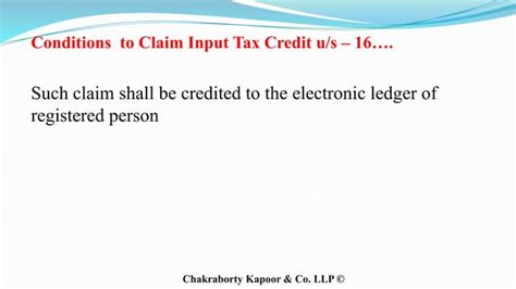 Gst Section 16 Input Tax Credit Eligibility And Conditions Ppt